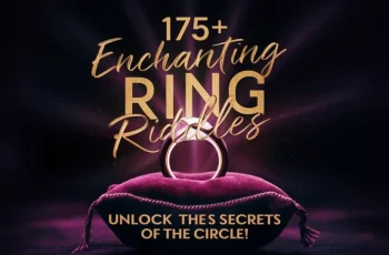 175+ Enchanting Ring Riddles: Unlock the Secrets of the Circle! 175+ Enchanting Ring Riddles: Unlock the Secrets of the Circle!