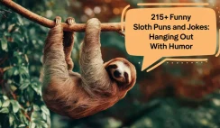 215+ Funny Sloth Puns And Jokes: Hanging Out with Humor 215+ Funny Sloth Puns And Jokes: Hanging Out with Humor